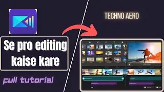 How to do pro Editing with Power Director ||Full Tutorial In Hindi||