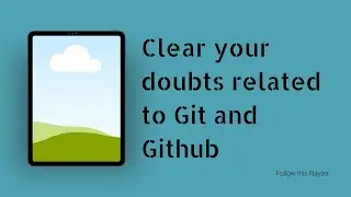 Upload files/folders to git repository using Git bash (Terminal)