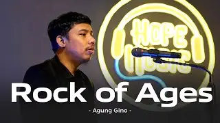 Rock of Ages - Agung Gino [Lagu Kristen]