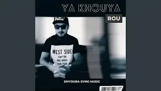 YA KHOUYA