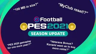 PES 2021 NEWS - PES 2020 = PES 2021 SEASON UPDATE 🤦‍♂️