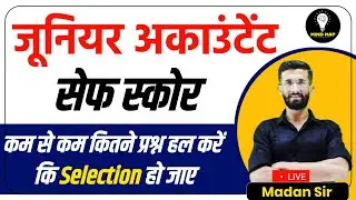 Junior Accountant Safe Score l सेफ़ स्कोर। Madan Sir l Mind Map