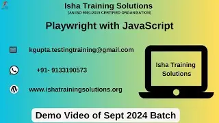 Playwright with JavaScript  Demo on 9th Sept 2024 Pls call /whatsapp us on +91-8019952427 to enroll