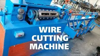 Fully Automatic Wire Cutting Machine - Extreme Precis