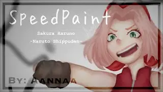 🌸SpeedPaint🌸|Sakura Haruno!!!|Naruto Shippuden