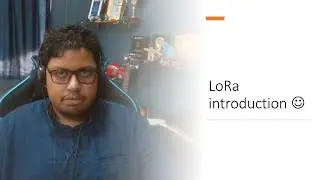LoRa - Long Range - Basic understanding