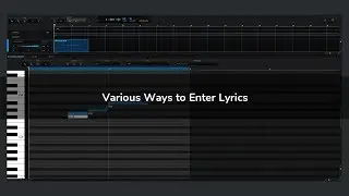 Various Ways to Enter Lyrics