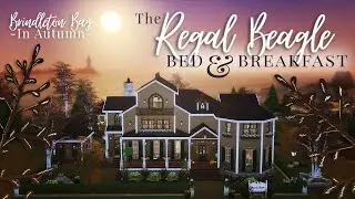 The Regal Beagle Bed & Breakfast | Sims 4 Brindleton Bay in Autumn Collab