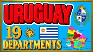 Uruguay Map Explained 🇺🇾 | 19 Departments of Uruguay