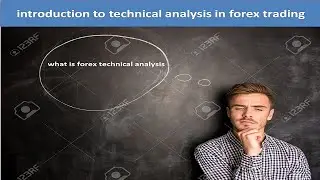 introduction to technical analysis in forex trading in Hindi | Urdu