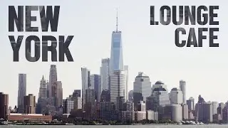 New York Jazz Lounge Café - Live Radio / Background Music