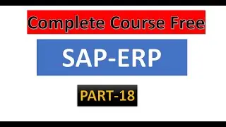 SAP Complete Course from Beginning Part-18