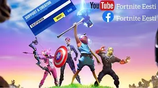 Fortnite Eesti Stream -》Customid (Paneme Täiega) 🎮