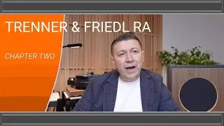 Trenner & Friedl RA Chapter Two
