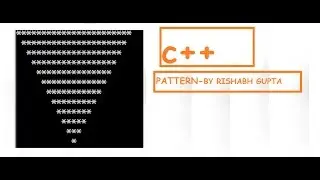 BEST C++ EASY DYNAMIC/STATIC PATTERN OF LOWER PYRAMID IN C++ BY RISHABH GUPTA
