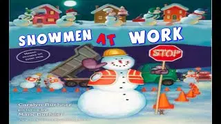 Snowmen At Work | Read Aloud | Simply Storytime
