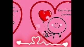 Te amo mi bella Doncella 🌹 att. Jorge