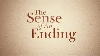 Предчувствие конца / The Sense of an Ending (2017) 1080p | Трейлер