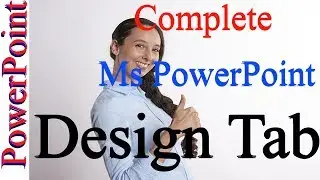 Microsoft Office PowerPoint DESIGN TAB All Option by Kshedang [Nepali]