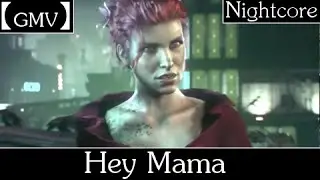 【GMV】Hey Mama - Harley/Ivy/Selina