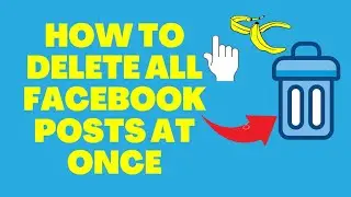 How To Delete All Posts at Once From Facebook||Delete Multiple Posts at Once!!