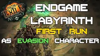 Path of Exile 2.3 Endgame Labyrinth as Evasion Character