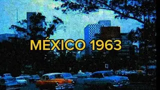 MÉXICO 1963