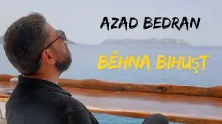 Azad Bedran - Bêhna Bihuşt