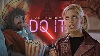 DO IT || Multibadass