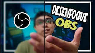 Efecto desenfoque OBS 2021 | Tutorial | Akio 🔴