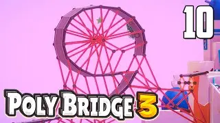 Возвращение петли! 😃 | Poly Bridge 3 | Часть 10