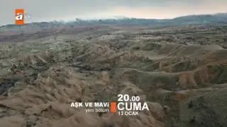 AŞK VE MAVİ & GÖTÜR BENİ GİTTİĞİN YERE 10. BÖLÜM FRAGMAN