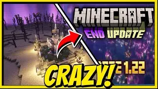 The 💥CRAZY💥 1 22 Minecraft End Update News!