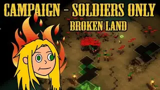 Apocalypse Campaign (800%) - Soldiers Only - The Broken Land - They Are Billions