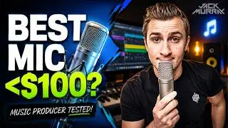 Best Vocal Microphones Under $100?