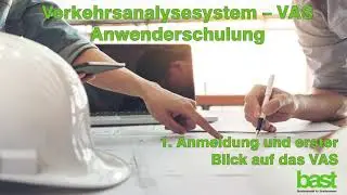 1. Anmeldung und erster Blick auf das VAS
