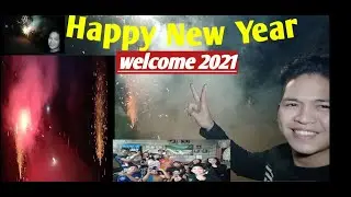 Happy New year 2020-2021 with may family + fireworks display sa probinsya +Shout out  |Dar Avilo TV