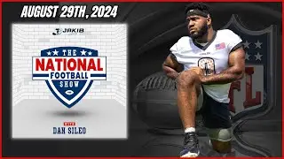 The National Football Show with Dan Sileo | Thursday August 29th, 2024