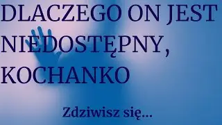 Dlaczego ON  jest ciągle NIEDOSTĘPNY  dla Ciebie, kiedy jesteś tą trzecią, kochanką