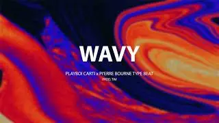 [FREE] Playboi Carti x Pi'erre Bourne Type Beat - "WAVY" (Prod. TIM)