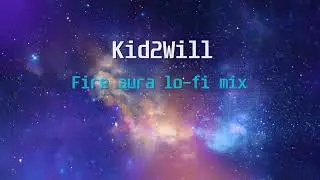Fire aura (slowed lo-fi remix)