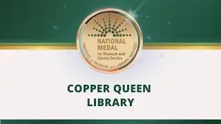 Copper Queen Public Library Community Member Video