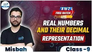 Real Numbers and Their Decimal Representation | Class 9 Maths Preparation | Class 9 Basics
