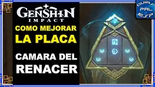 Como mejorar la Placa - Cámara del Renacer - Evidencia Aplastante (Antiguas notas y nuevos amigos)
