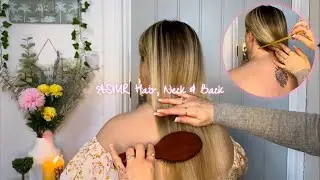 ASMR Hair, Neck & Back Treatment with Tattoo Tracing | Hair Brushing, Skin Tracing, Light Touches