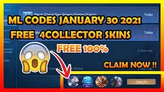 CLAIM NOW ML CODES JANUARY 30/2021/FREE 4COLLECTOR🔥 SKINS?FREE 100%  MOBILE LEGEND BANG BANG#1