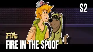 Scooby Doo & Shaggy - Fire In The Spoof | FITS