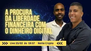 Liberdade financeira através do dinheiro digital