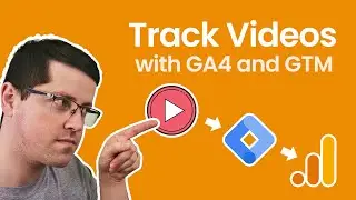 Track Video with Google Analytics 4 and Google Tag Manager (Youtube, Vimeo, and more)