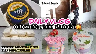 DAILY VLOG..ALHAMDULILLAH ORDERAN HARI INI. PLUS CARA PESAN EDIBLE IMAGE VIA SHOPEE❗❗